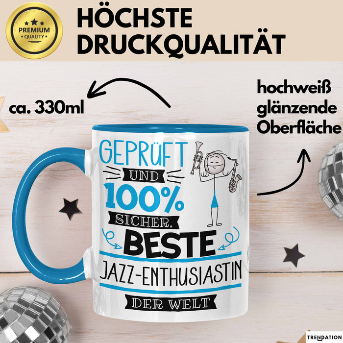 Beste Jazz-Enthusiastin Der Welt Tasse Geschenk für Eine Jazz-Enthusiastin Geprüft Und Sicher Geschenkidee Geburtstag Weihnachten Blau Trendation