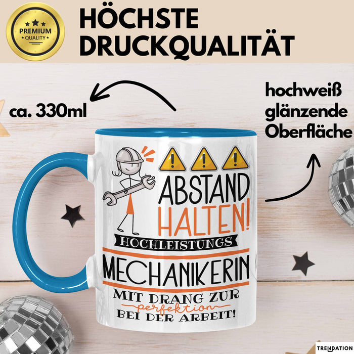 Mechanikerin Tasse Geschenk Lustig Abstand Halten Hochleistungs-Mechanikerin Mit Drang Zur Perfektion Bei Der Arbeit Blau Trendation