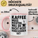 Kaffeeliebhaber Tasse Geschenk Lustige Geschenkidee Spruch Kaffee Muss Richten, Was Die Nacht Nicht Hinbekommen Hat Rosa Trendation