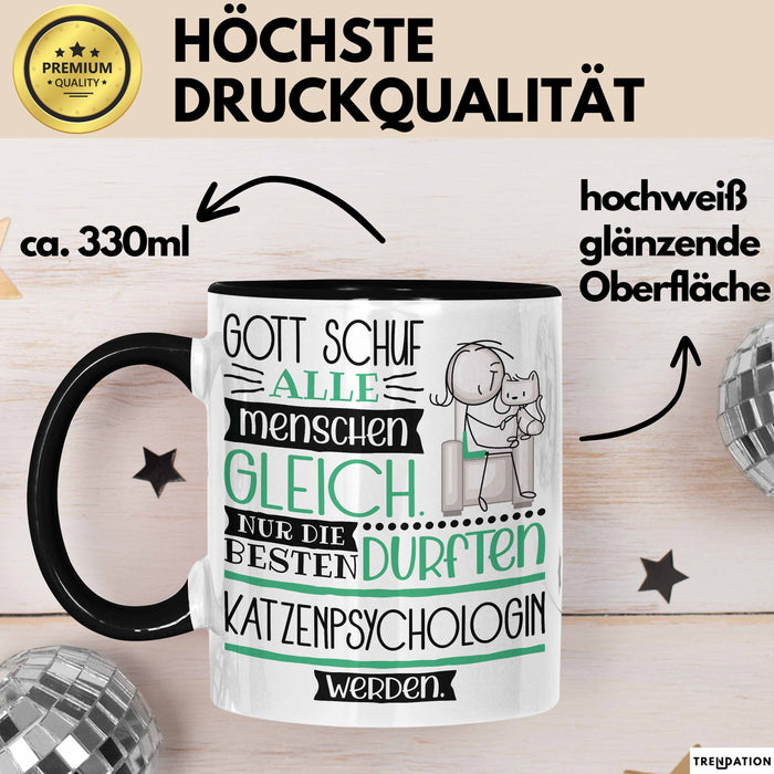 Katzenpsychologin Geschenk Becher Tasse Gott Schuf Alle Menschen Gleich Nur Die Besten Durfeten Katzenpsychologin Werden Geschenkidee Lustig Trendation