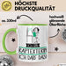 Geschenk für Raptexterin Tasse Lustige Geschenkidee Geburtstag Ich Bin Raptexterin Ich Darf Das Grün Trendation