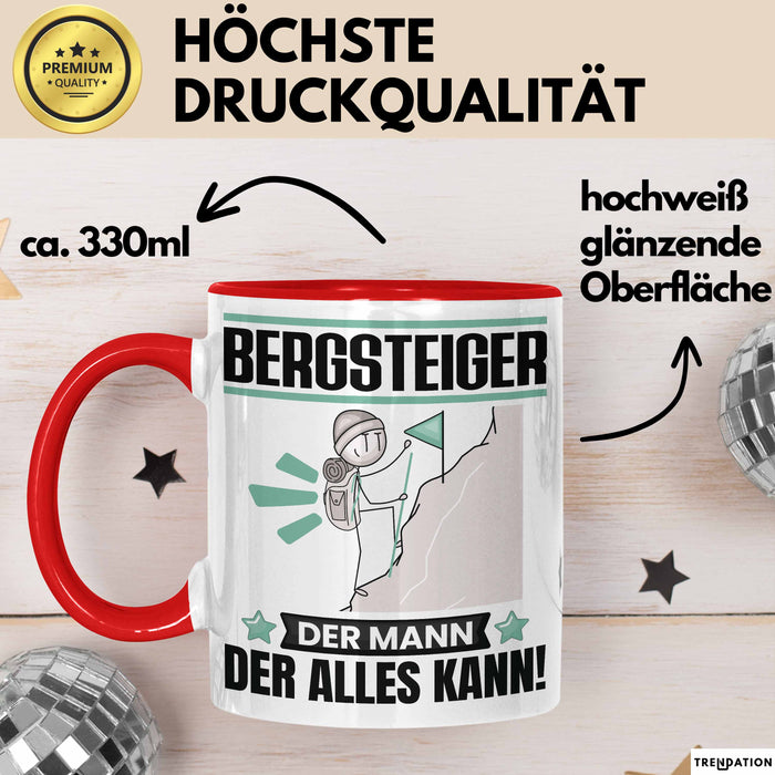 Bergsteiger Tasse Geschenk für Bergsteiger Der Mann Der Alles Kann Geschenkidee zum Geburtstag Rot Trendation