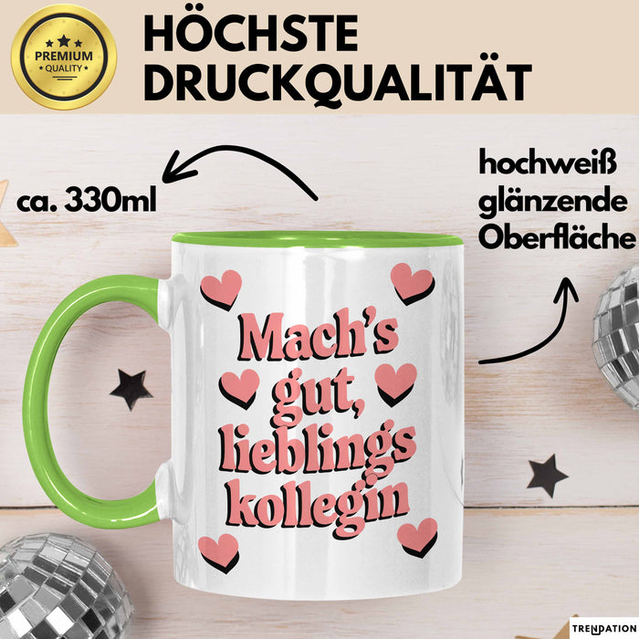 Büroarbeit Kollege Tasse Geschenk Lustige Geschenkidee Spruch Mach'S Gut Lieblings Kollegin Grün Trendation