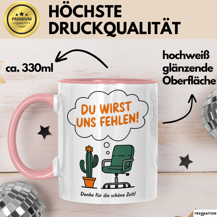 Büroarbeit Kollege Abschied Tasse Geschenk Lustige Geschenkidee Spruch Du Wirst Uns Fehlen Danke Für Die Schöne Zeit Rosa Trendation