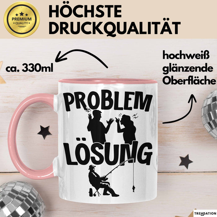 Angler Tasse Geschenk für Fischer Angler Männer Geschenkidee Problem und Lösung Angeln Rosa Trendation