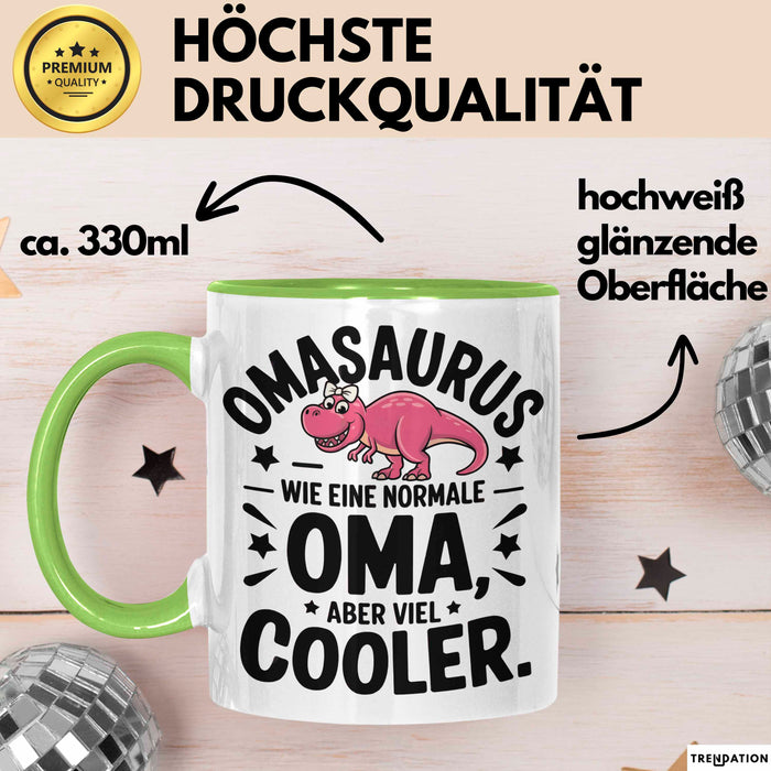 Oma Großmutter Tasse Becher Geschenk Lustige Geschenkidee Spruch Omasaurus Dinosaur Grün Trendation