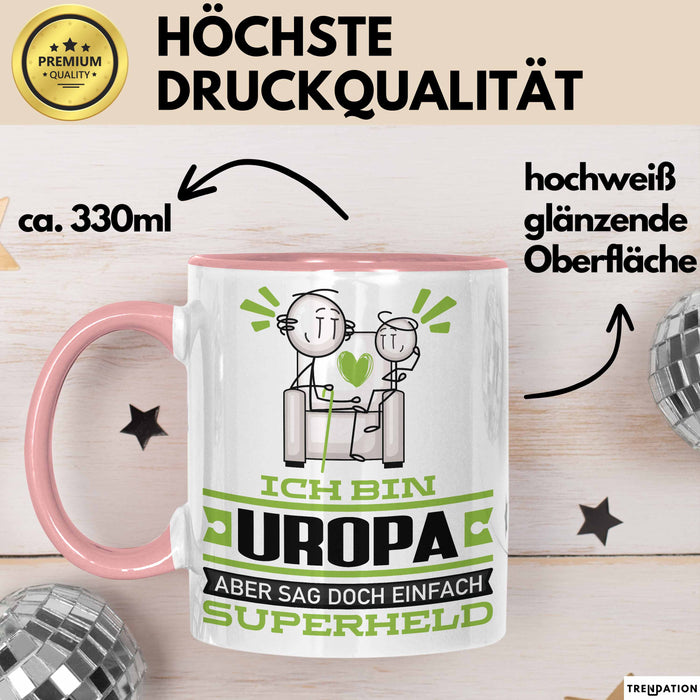 Uropa Geschenk Tasse Ich Bin Uropa Aber Sag Doch Einfach Superheld Lustige Geschenkdiee für Uropa Kaffee-Becher Rosa Trendation
