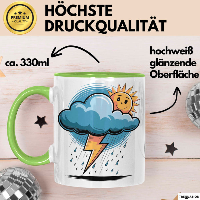 Meteorologe Tasse Geschenk Lustige Geschenkidee Spruch Für Wetter Beobachter Grün Trendation