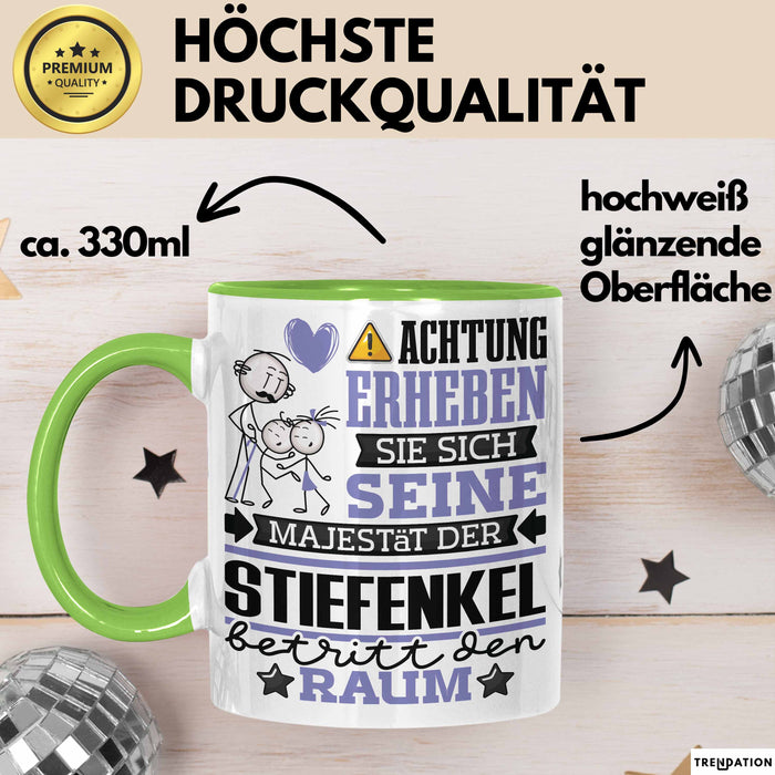 Stiefenkel Geschenk Tasse Lustiger Spruch Erheben Sie Sich Der Stiefenkel Betritt den Raum Grün Trendation