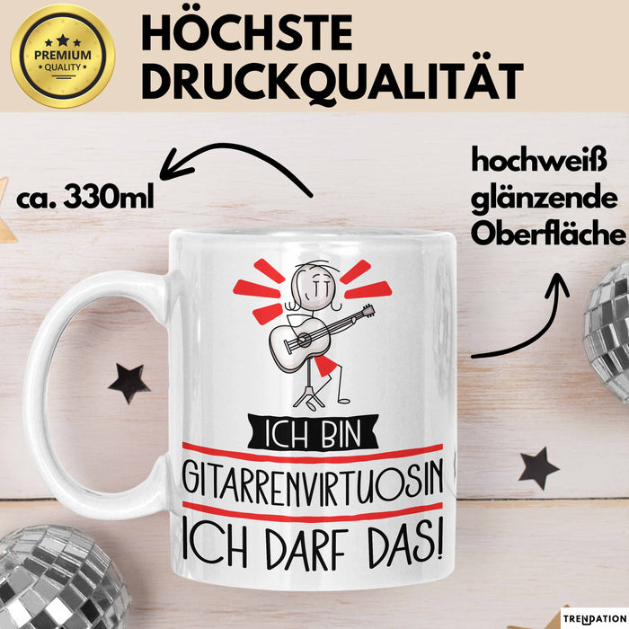 Geschenk für Gitarrenvirtuosin Tasse Lustige Geschenkidee Geburtstag Ich Bin Gitarrenvirtuosin Ich Darf Das Weiß Trendation