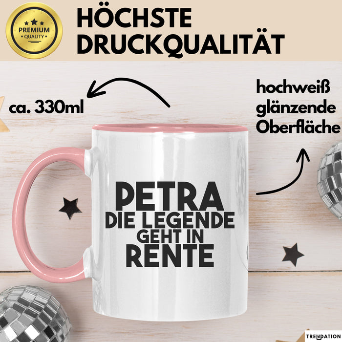 Petra Tasse Petra – Die Legende Geht In Rente Geschenk