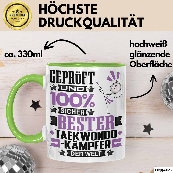 Taekwondo-Kämpfer Geschenk Lustiger Spruch für Taekwondo-Kämpfer Geschenkidee Bester Taekwondo-Kämpfer Der Welt Grün Trendation