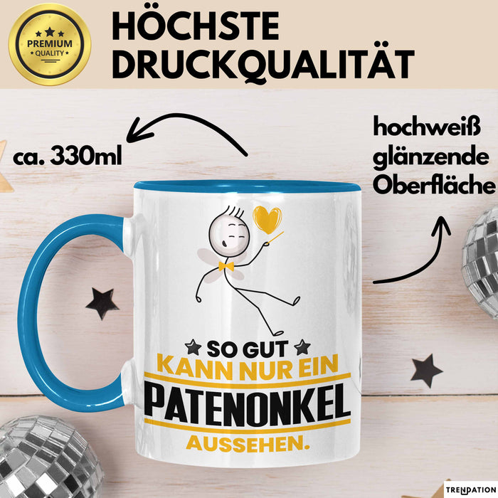 Patenonkel Geschenk Tasse So Gut Kann Nur Ein Patenonkel Aussehen Geschenkidee Kaffee-Becher Blau Trendation