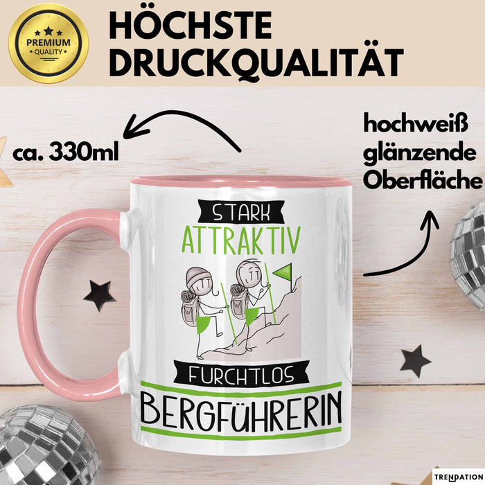 Bergführerin Tasse Geschenk Becher Stark Attraktiv Furchtlos Bergführerin Lustige Geschenkidee Rosa Trendation