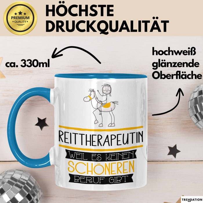 Reittherapeutin Weil Es Keinen Schöneren Beruf Gibt Tasse Geschenk für Eine Reittherapeutin Lustig Blau Trendation
