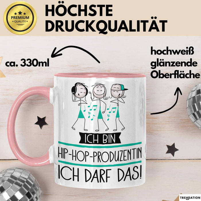 Geschenk für Hip-Hop-Produzentin Tasse Lustige Geschenkidee Geburtstag Ich Bin Hip-Hop-Produzentin Ich Darf Das Rosa Trendation