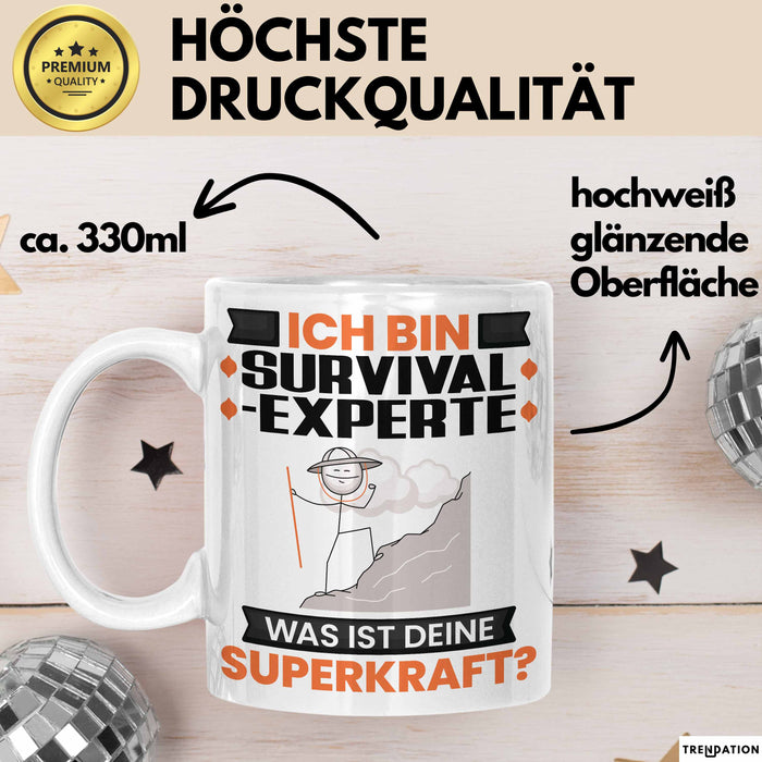 Survival-Experte Tasse Geschenk für Survival-Experte Geburtstag Lustiger Spruch Kaffee-Becher Was Ist Deine Superkraft Weiß Trendation