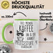 Humor Tasse Pflege Krankenschwester Büro Fass Meinen Kaffee An Und Du Kannst Pflegestufe 4 Beantragen Lustiger Kaffee-Becher Grün Trendation