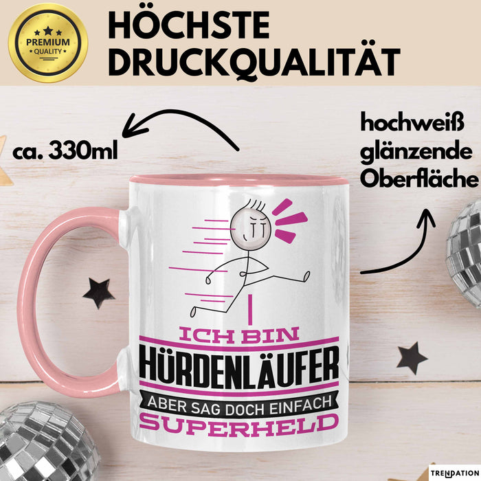 Hürdenläufer Geschenk Tasse Ich Bin Hürdenläufer Aber Sag Doch Einfach Superheld Lustige Geschenkdiee für Hürdenläufer Kaffee-Becher Rosa Trendation