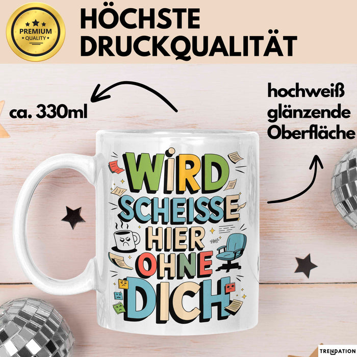 Bürokollege Tasse Geschenkidee Es Wird Hier Richtig Kacke Weiß Trendation