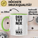 Handwerker Reparateur Tasse Geschenk Lustige Geschenkidee Spruch Der Tut Nix Der Will Nur Was Reparieren Grün Trendation