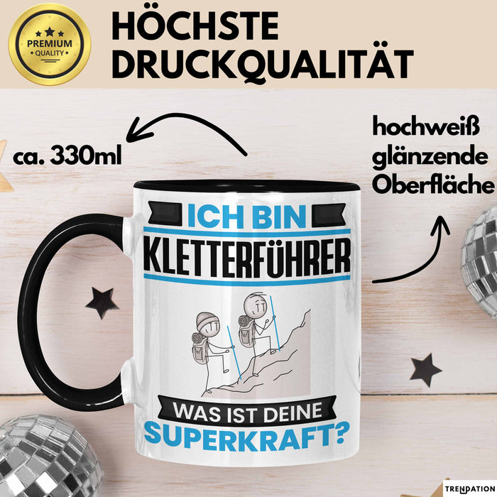 Kletterführer Tasse Geschenk für Kletterführer Geburtstag Lustiger Spruch Kaffee-Becher Was Ist Deine Superkraft Schwarz Trendation