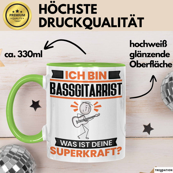 Bassgitarrist Tasse Geschenk für Bassgitarrist Geburtstag Lustiger Spruch Kaffee-Becher Was Ist Deine Superkraft Grün Trendation