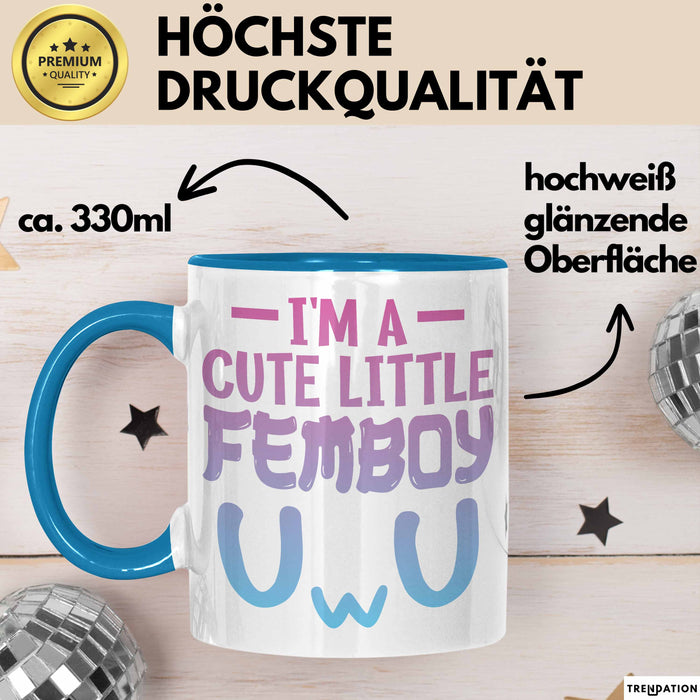 Femboy Tasse Geschenk Anime Transgender Lgbtq Im A Cute Little Femboy Blau Trendation