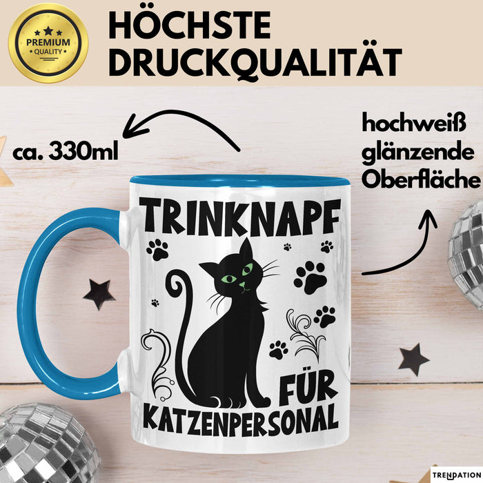Katzen-Liebhaberin Tasse Geschenk Trinknapf Für Katzenpersonal Geschenkidee Katzenmama Kaffee-Becher Blau Trendation