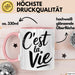 Frankreich Paris Französisch Tasse Geschenk Lustige Geschenkidee Spruch C'est La Vie Rosa Trendation