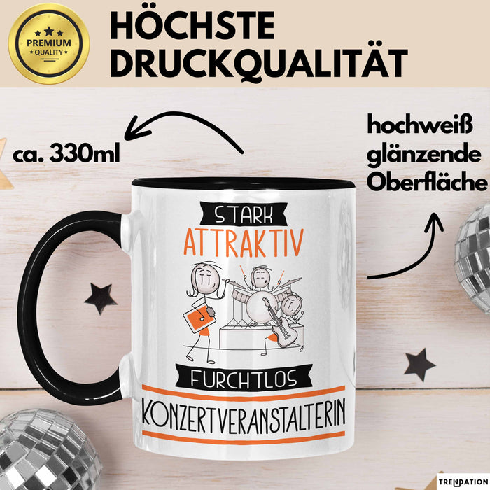 Konzertveranstalterin Tasse Geschenk Becher Stark Attraktiv Furchtlos Konzertveranstalterin Lustige Geschenkidee Trendation