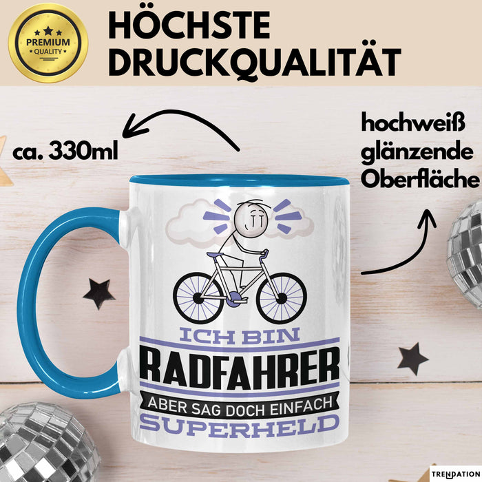 Radfahrer Geschenk Tasse Ich Bin Radfahrer Aber Sag Doch Einfach Superheld Lustige Geschenkdiee für Radfahrer Kaffee-Becher Blau Trendation