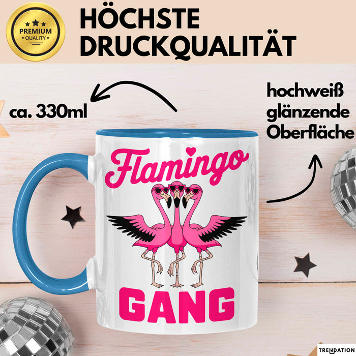 Flamingo Tier Tasse Geschenk Lustige Geschenkidee Spruch Flamingo Gang Blau Trendation