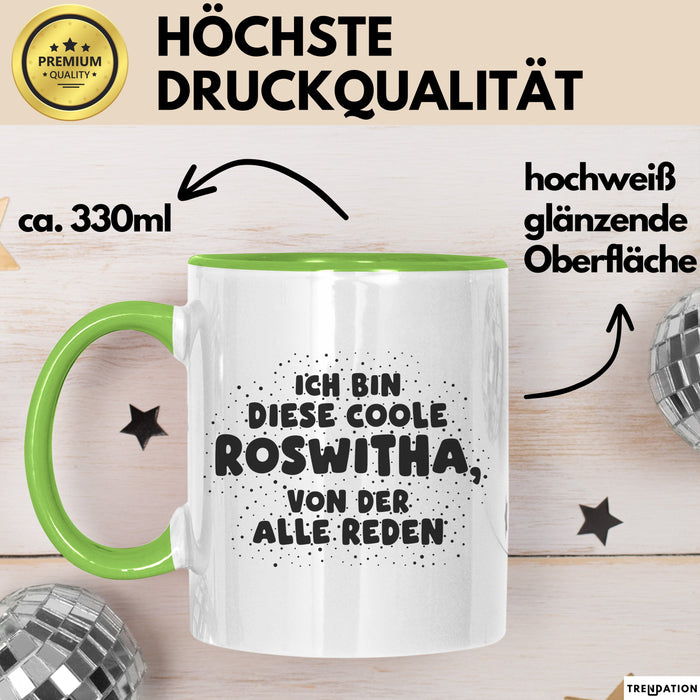 Roswitha Tasse Ich Bin Diese Coole Roswitha, Von Der Alle Reden Geschenk