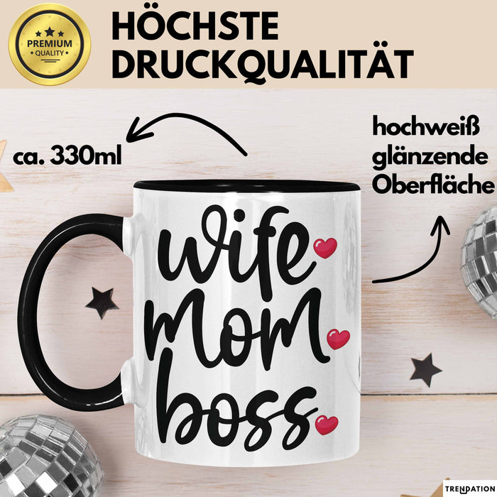 Tasse Wife Mom Boss Geschenkidee für Mütter und Ehefrauen Schwarz Trendation