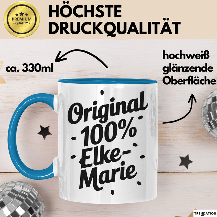 Elke-Marie Tasse Geschenk Original 100% Elke-Marie Geschenkidee Geburtstag Blau Trendation