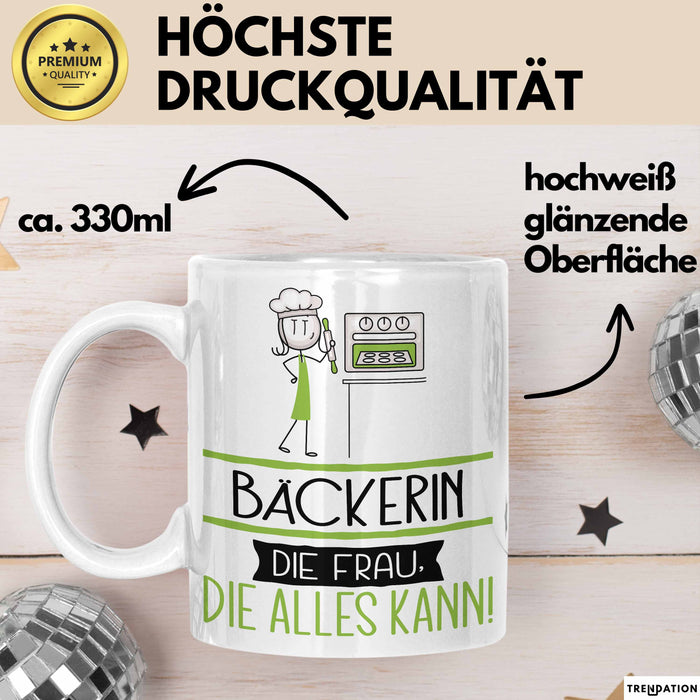 Bäckerin Geschenk Tasse Becher Die Frau Die Allen Kann Geschenkidee für eine Bäckerin Lustig Weiß Trendation
