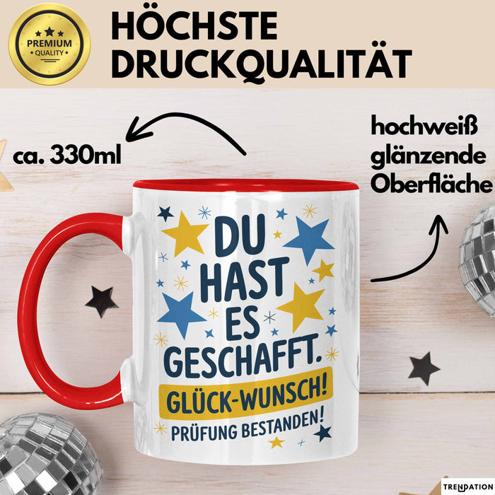 Schüler Abschluss Tasse Geschenk Lustige Geschenkidee Spruch Du Hast Es Geschafft Rot Trendation