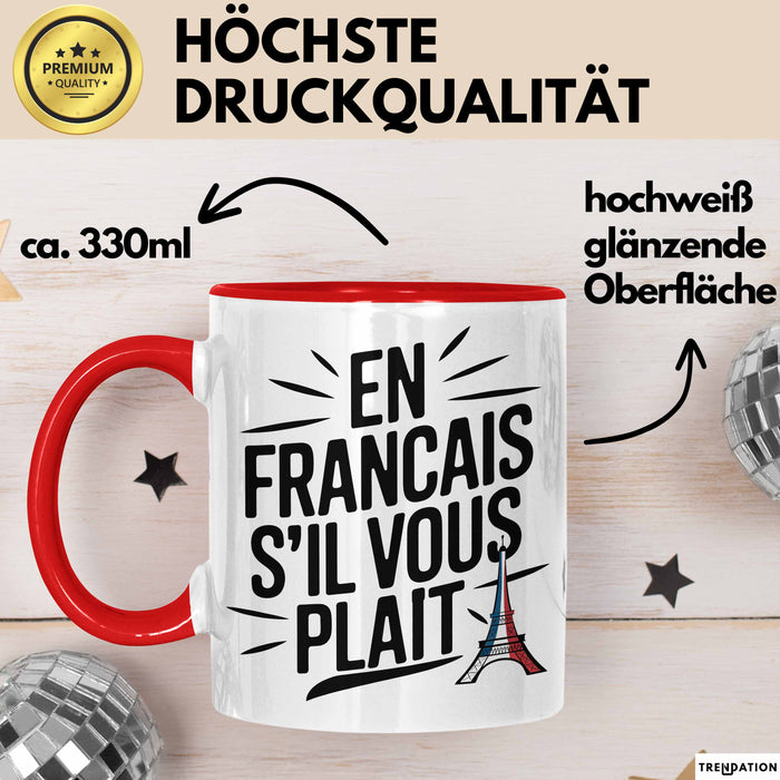 Französischlehrer Unterricht Tasse Geschenk Lustige Geschenkidee Spruch En Français S’Il Vous Plaît Rot Trendation
