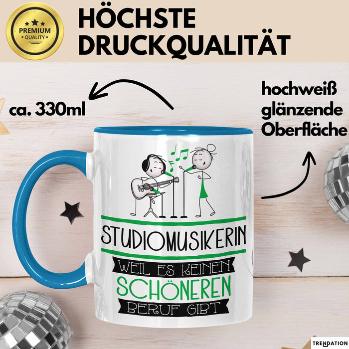 Studiomusikerin Weil Es Keinen Schöneren Beruf Gibt Tasse Geschenk für Eine Studiomusikerin Lustig Blau Trendation