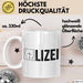 Polizei Polizist Tasse Geschenk Lustige Geschenkidee Spruch Polize Weiß Trendation