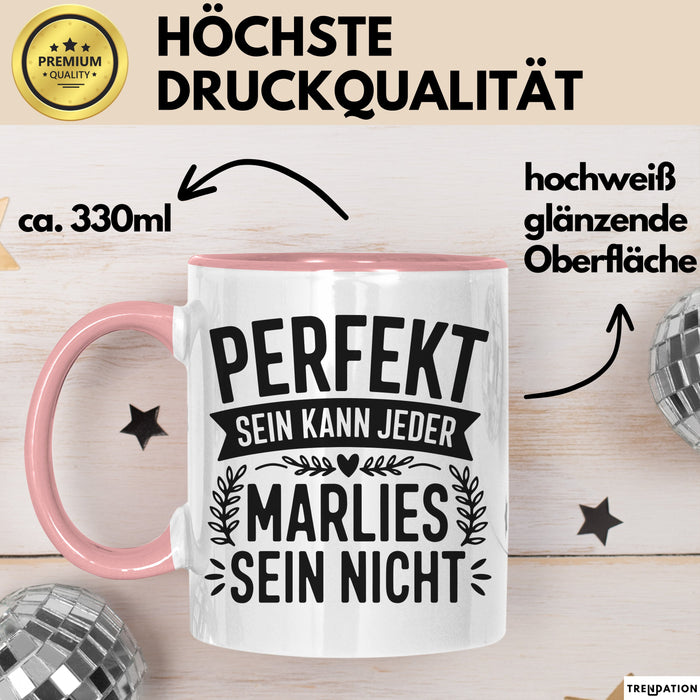 Marlies Tasse Geschenk Perfekt Sein Kann Jeder Geschenkidee Geburtstag Rosa Trendation