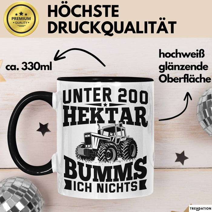 Landwirt Tasse Geschenk Unter 200 Hektar Bumms Ich Nichts Bauer Traktor Becher Trendation