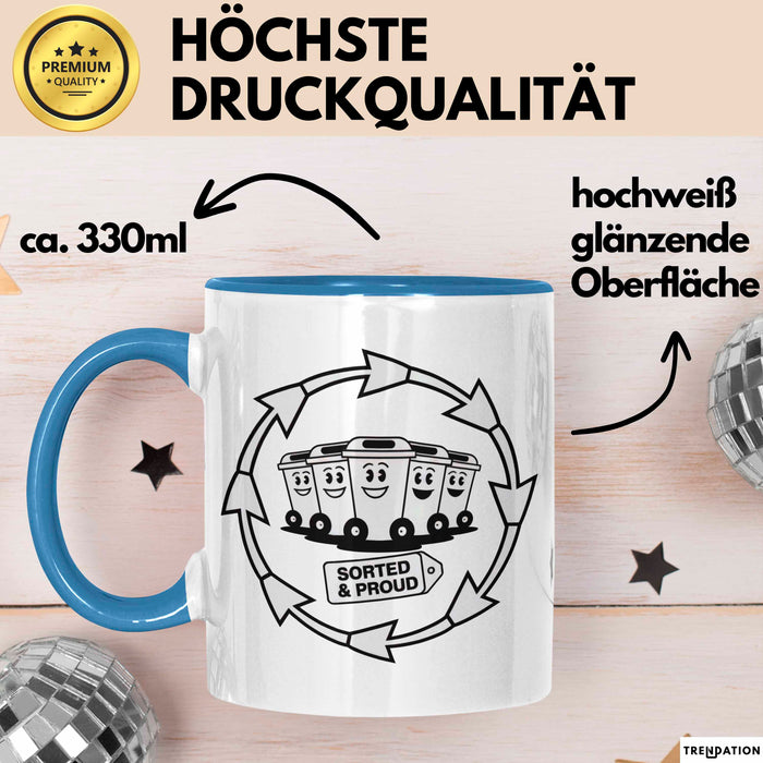 Recycling Fan Tasse Geschenk Lustige Geschenkidee Spruch Für Umwelt Recycler Blau Trendation