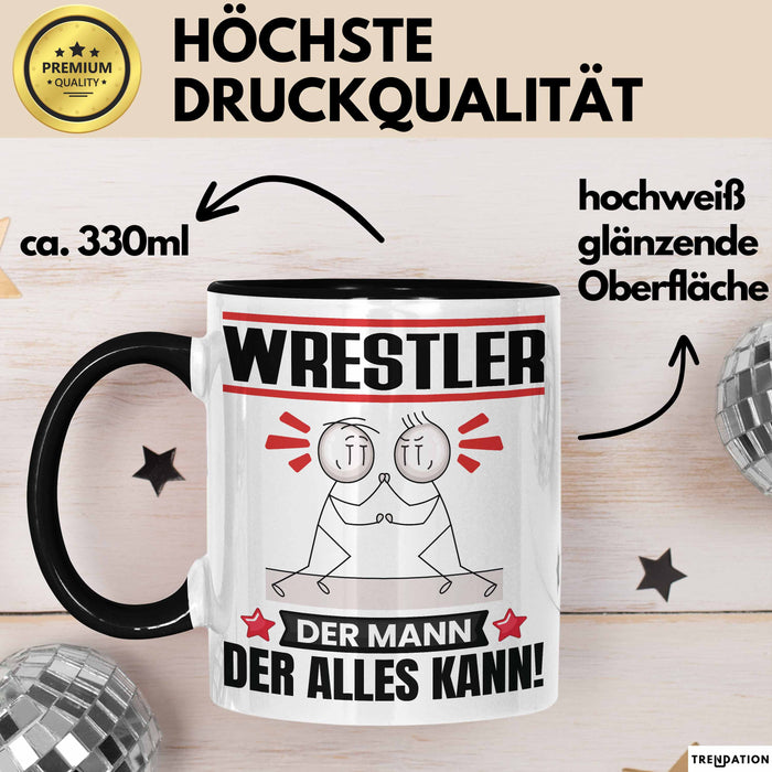 Wrestler Tasse Geschenk für Wrestler Der Mann Der Alles Kann Geschenkidee zum Geburtstag Schwarz Trendation