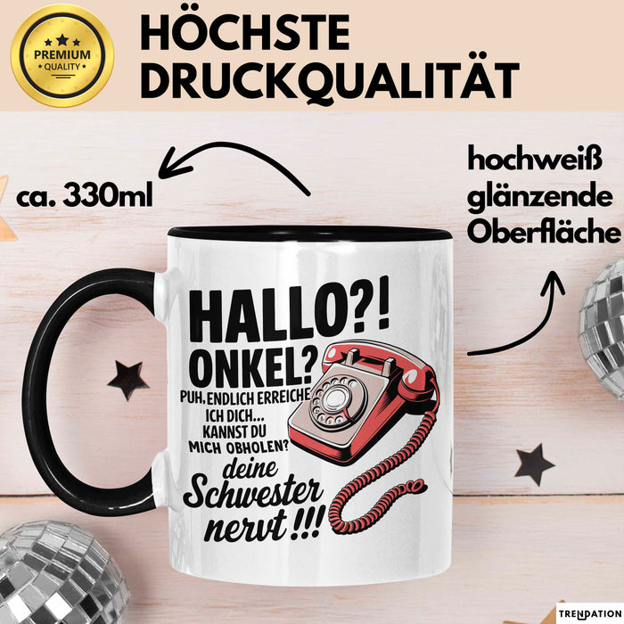 Onkel Sarkastisch Sarkasmus Tasse Geschenk Lustige Geschenkidee Spruch Hallo Onkel Trendation