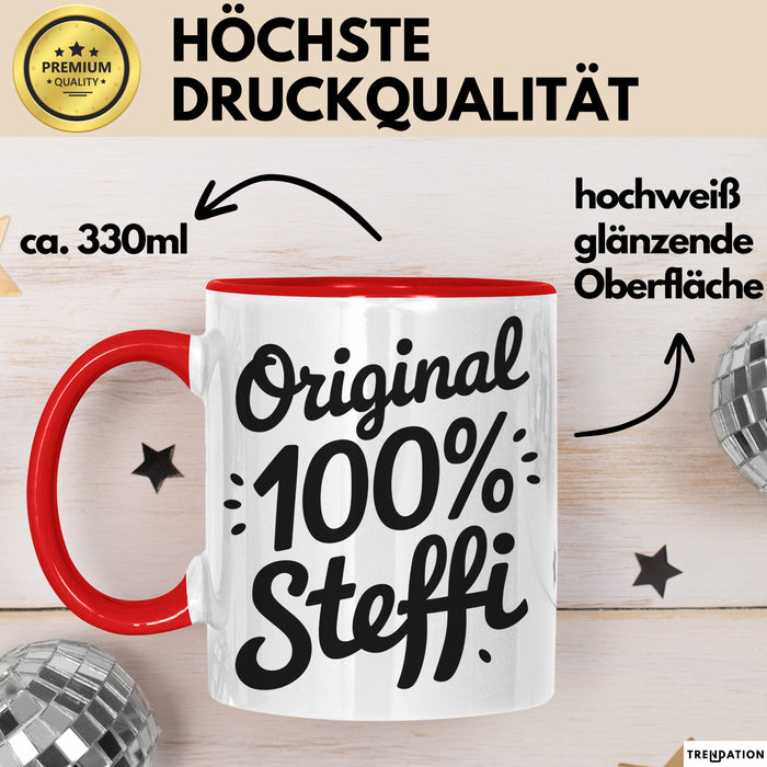 Steffi Tasse Geschenk Original 100% Steffi Geschenkidee Geburtstag Rot Trendation