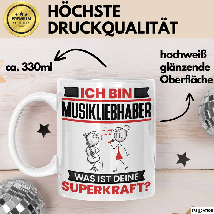 Musikliebhaber Tasse Geschenk für Musikliebhaber Geburtstag Lustiger Spruch Kaffee-Becher Was Ist Deine Superkraft Weiß Trendation