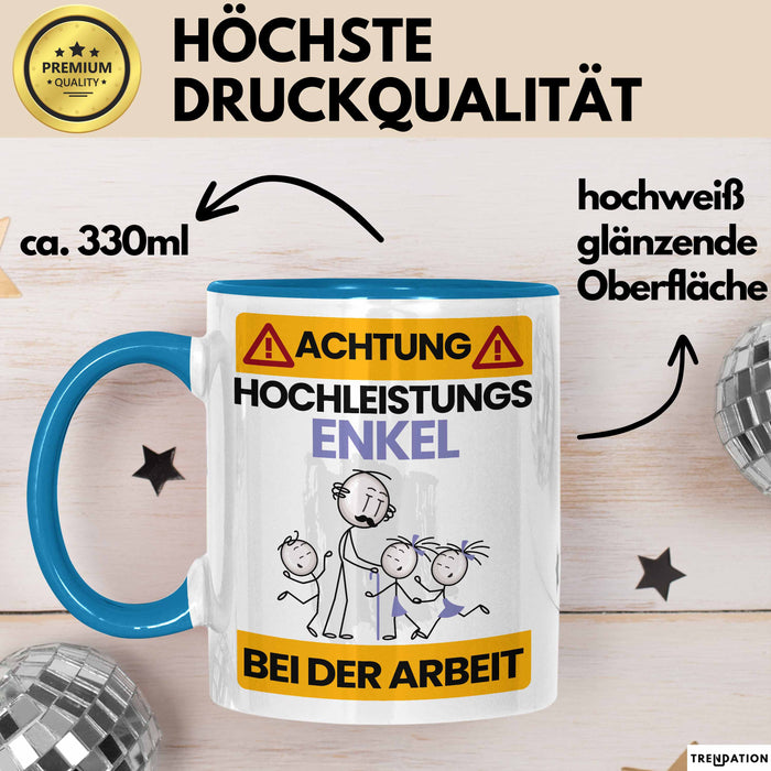 Enkel Tasse Geschenk Lustiger Spruch Geschenkidee für Enkel Achtung Hochleistungs Enkel Bei Der Arbeit Blau Trendation