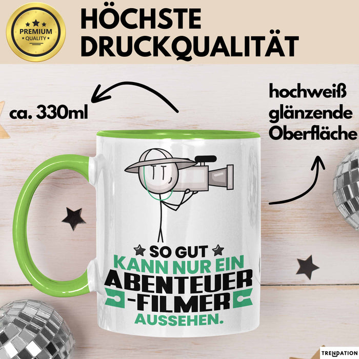Abenteuerfilmer Geschenk Tasse So Gut Kann Nur Ein Abenteuerfilmer Aussehen Geschenkidee Kaffee-Becher Grün Trendation